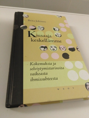 Brita Jokinen: Kiusaaja keskellämme