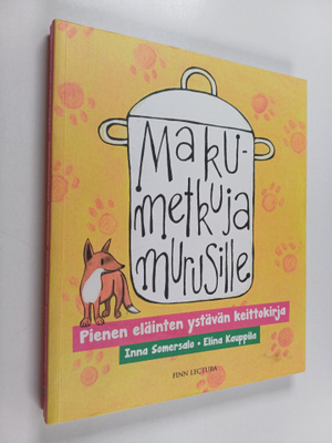 Inna Somersalo : Makumetkuja murusille : pienen eläinten ...