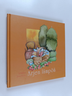 Riikka Juvonen : Arjen lämpöä