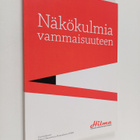 Näkökulmia vammaisuuteen - pikkukuva 1