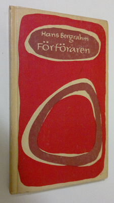 Hans Bergrahm : Förföraren