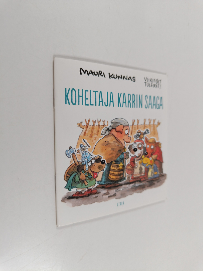 Mauri Kunnas : Koheltaja Karrin saaga