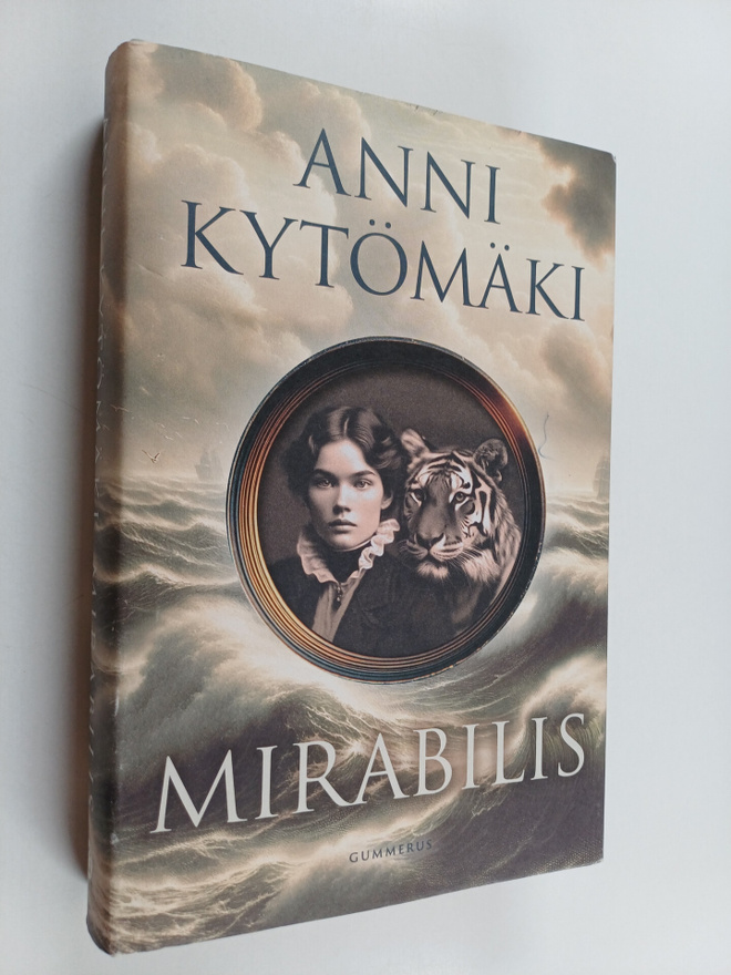 Anni Kytömäki : Mirabilis (signeerattu)