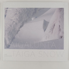 Mika Honkalinna : Taigalunta = Taiga snow - pikkukuva 1