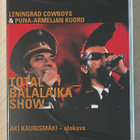 Leningrad Cowboys: Total Balalaika Show (1993) *UUSI* - pikkukuva 1