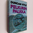 Duncan Kyle : Pelkurin palkka - pikkukuva 1