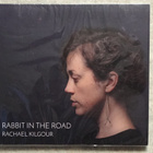 cd, Rachael Kilgour - Rabbit In the Road UUSI / New [folk, c - pikkukuva 1