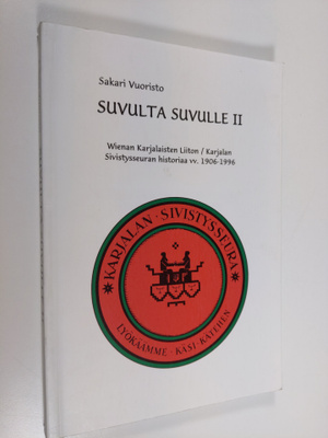 Suvulta suvulle 2 : Wienan karjalaisten liiton / Karjalan...