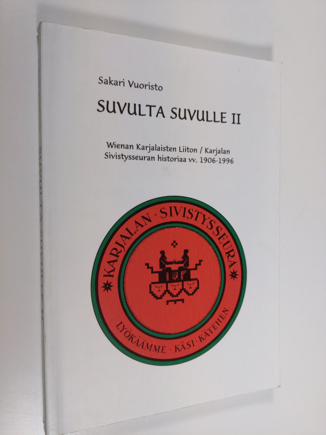 Suvulta suvulle 2 : Wienan karjalaisten liiton / Karjalan...