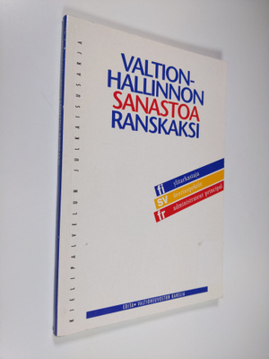 Valtionhallinnon sanastoa ranskaksi