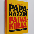 Mika Lahtonen : Paparazzin päiväkirja : mitään salaamatta... - pikkukuva 1