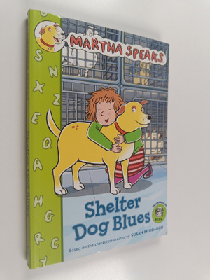 Susan Meddaugh : Shelter Dog Blues