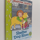 Susan Meddaugh : Shelter Dog Blues - pikkukuva 1