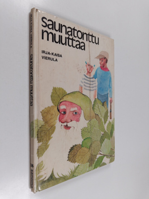 Irja-Kaisa Vierula : Saunatonttu muuttaa
