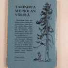 Raul Roine : Tarinoita Metsolan väestä : Suomen kansan el... - pikkukuva 2
