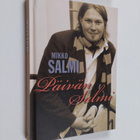Mikko Salmi : Päivän Salmi - pikkukuva 1