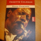 Heikki Keskinen: ORNETTE COLEMAN (2.p.2005)  Sis.postikulut - pikkukuva 1