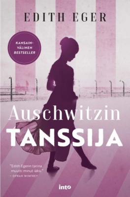 Edith Eger: Auschwitzin Tanssija