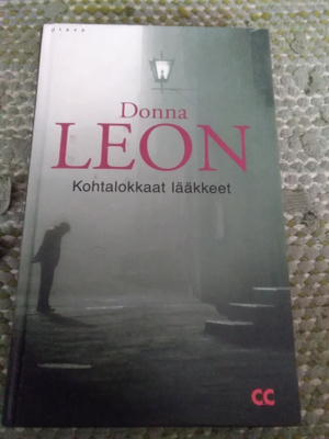 Donna Leon: Kohtalokkaat lääkkeet
