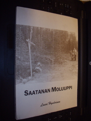 Lauri Hyvärinen : Saatanan Moluuppi ( SIGNED ) EIPK !