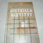 Eduard Kotšergin Risteillä ristityt - pikkukuva 1