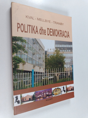 Karl Eirik Kval ym. : Politika dhe demokracia