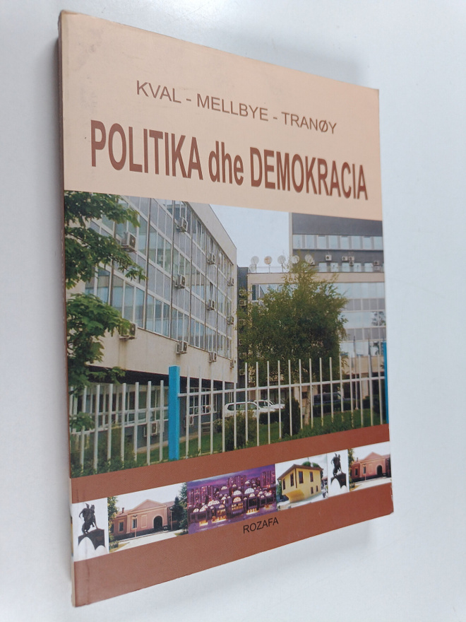 Karl Eirik Kval ym. : Politika dhe demokracia