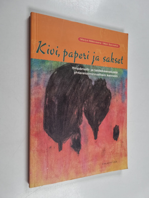 Marjut Mäkivaara : Kivi, paperi ja sakset : ympäristö- ja...