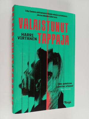 Harri Virtanen : Valaistunut tappaja