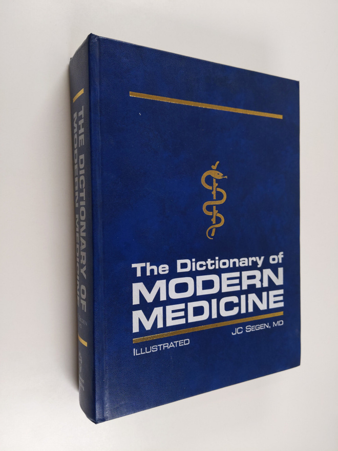 J.C. Segen : The Dictionary of Modern Medicine