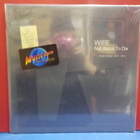 WIRE - NOT ABOUT TO DIE UUSI LP - pikkukuva 1