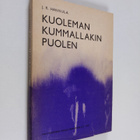 J. R. Hannula : Kuoleman kummallakin puolen - pikkukuva 1