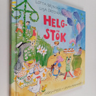 Lotta Brinck : Helgstök godis, pyssel, lekar & traditioner - pikkukuva 1