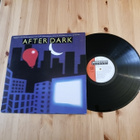 After Dark 2lp 1984 Rock, Funk / Soul, Pop, Hard Rock - pikkukuva 1