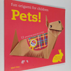 Mari Ono : Fun Origami for Children : Pets! - 12 amazing ... - pikkukuva 1