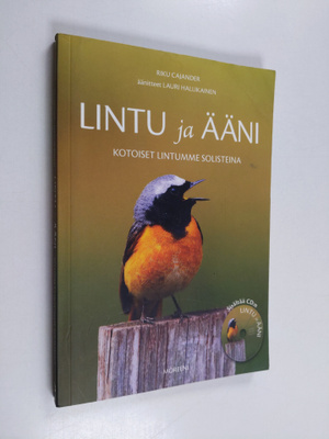 Veli-Risto Cajander : Lintu ja ääni : kotoiset lintumme s...
