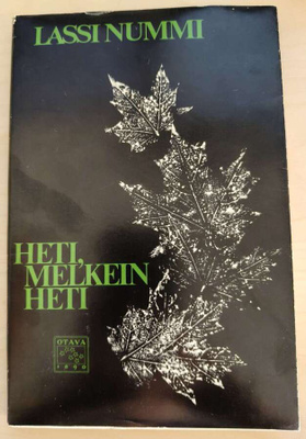 Lassi Nummi: Heti, melkein heti