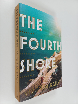 Virginia Baily : The Fourth Shore