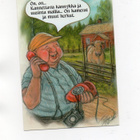 "°ON, ON...KANNETTAVA KÄNNYKKÄ....!"° -KORTTI / Hörölä - pikkukuva 1