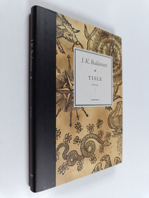 J. K. Ihalainen : Tisle : runoja