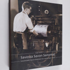 Kaija Vuorio : Savossa Savon Sanomat : sanomalehti Savon ... - pikkukuva 1