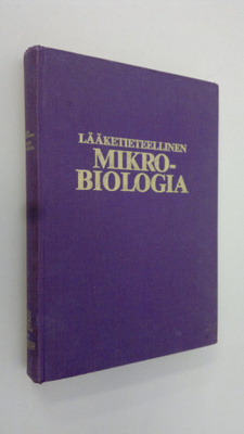 Olli ym. (toim.) Mäkelä : Lääketieteellinen mikrobiologia