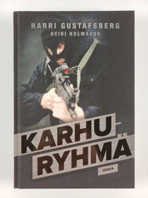 Harri Gustafsberg : Karhuryhmä