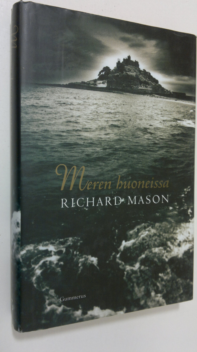 Richard Mason : Meren huoneissa