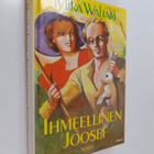 Mika Waltari : Ihmeellinen Joosef, eli, Elämä on seikkail... - pikkukuva 1
