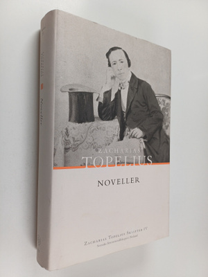 Zacharias Topelius : Noveller