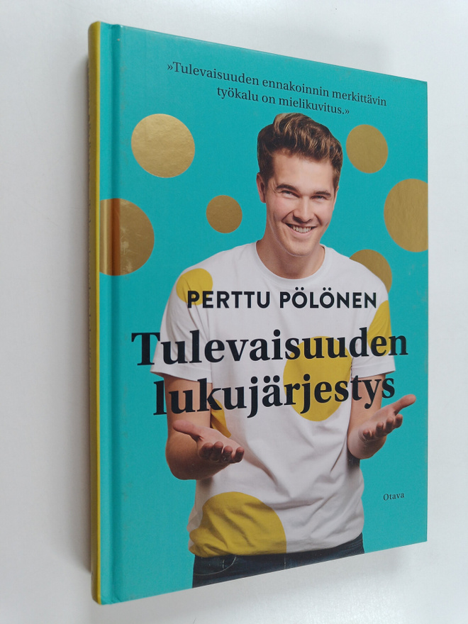 Perttu Pölönen : Tulevaisuuden lukujärjestys