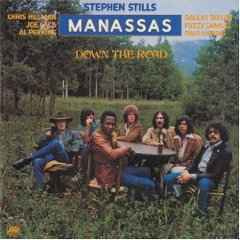(LP) Stephen Stills, Manassas – Down The Road