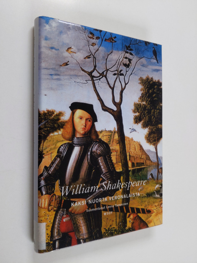 William Shakespeare : Kaksi nuorta veronalaista