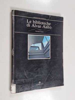 Alvar Aalto : Le biblioteche di Alvar Aalto